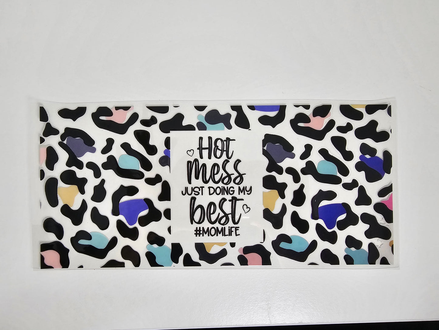 Hot Mess Mom Life - UVDTF Wrap for cups/hard surfaces sticker