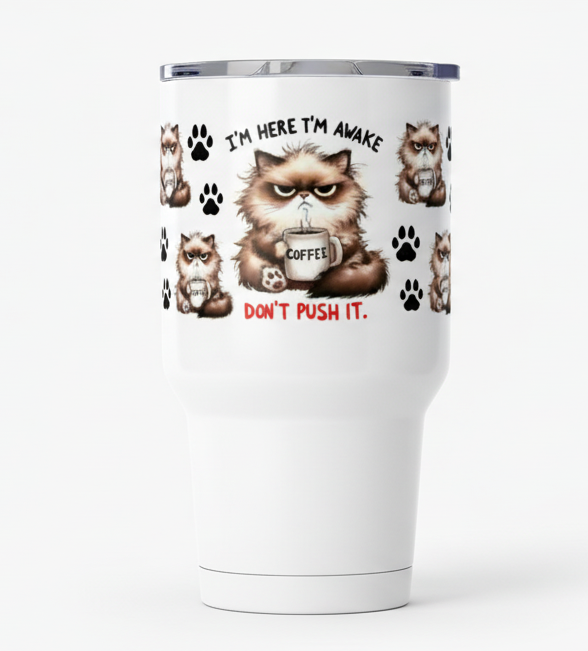 I'm Here I'm Awake - UVDTF Wrap for cups/hard surfaces sticker