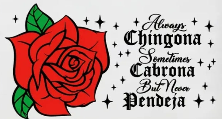 Always Chingona - UVDTF Wrap for cups/hard surfaces sticker