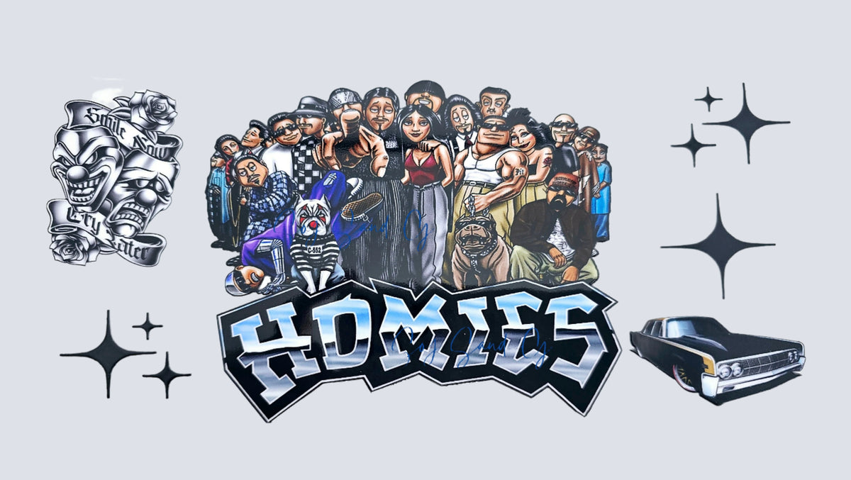 Homies - UVDTF wrap for cups/hard surfaces sticker