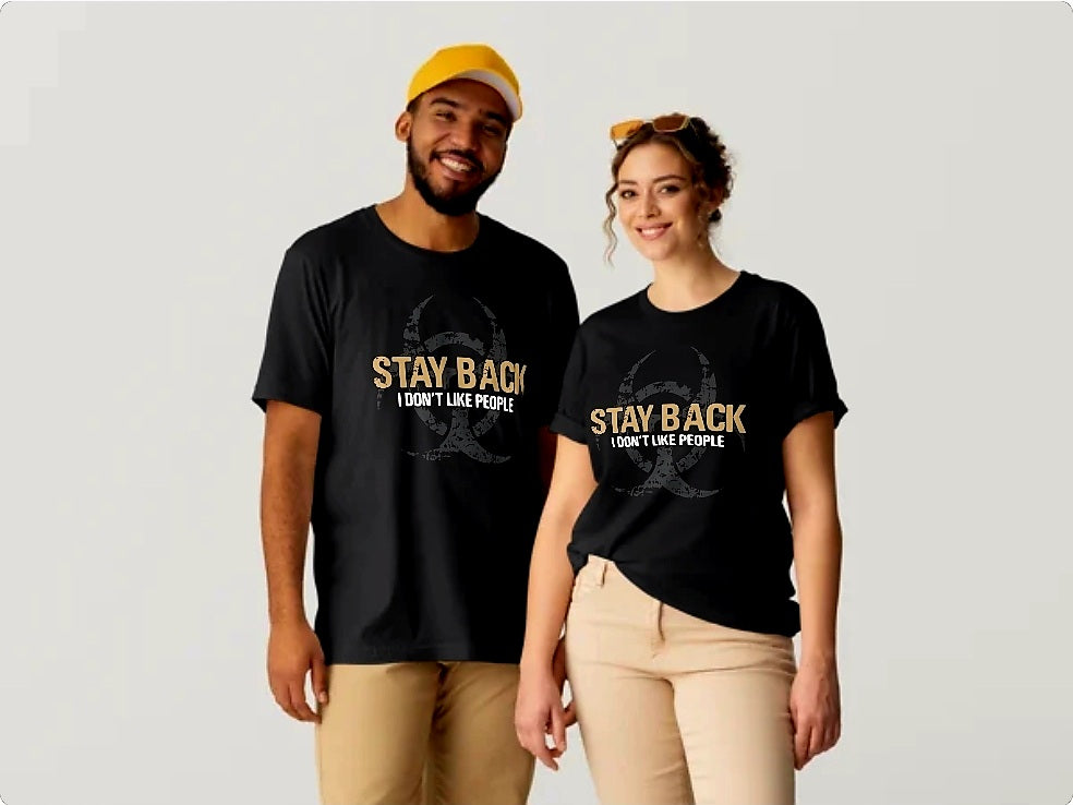 Stay Back I Don't Like People T-Shirt