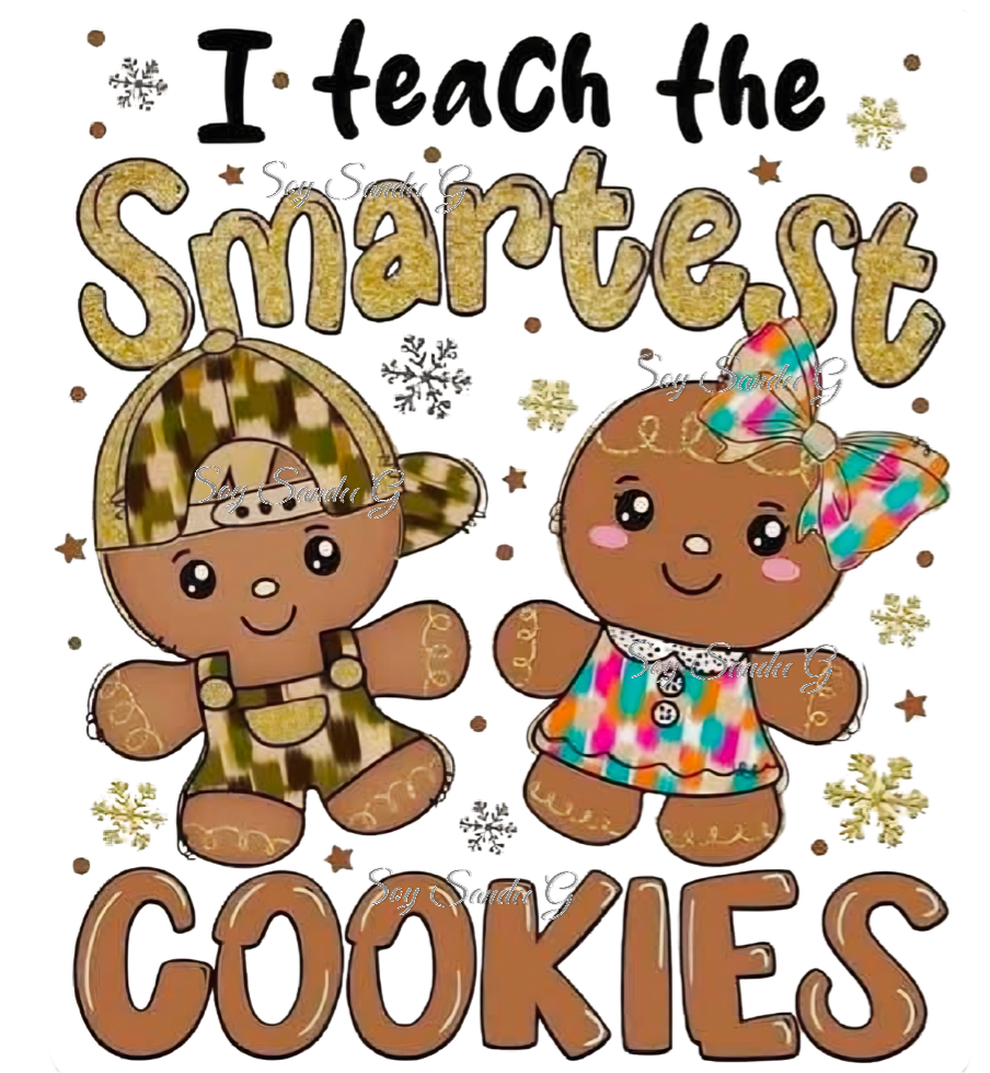 I Teach the Smartest Cookies - UVDTF Decal for cups/hard surfaces sticker