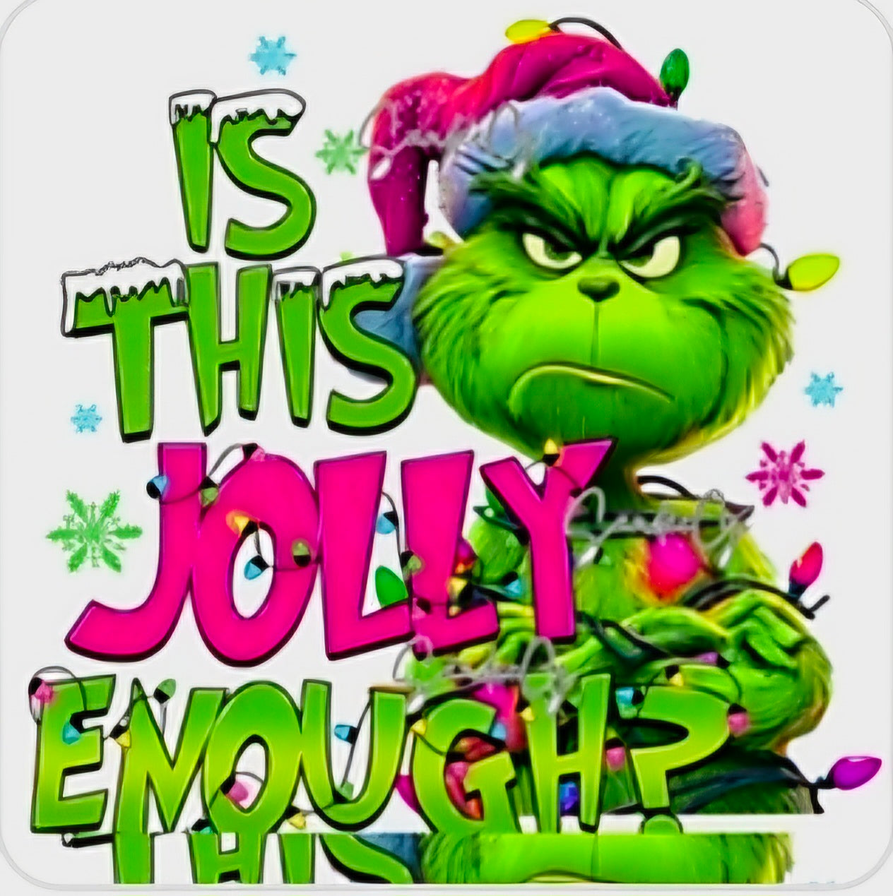 Is This Jolly Enough? - UVDTF Decal for cups/hard surfaes sticker