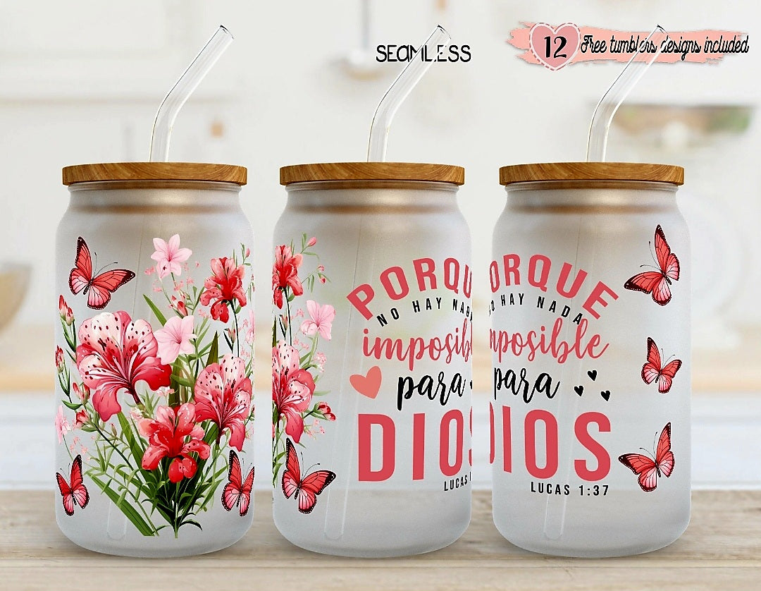 Porque no hay nada imposible para Dios (Nothing is impossible for GOD)- UVDTF Wrap for cups/hard surfaces sticker