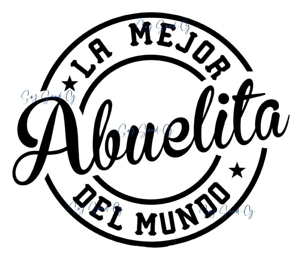 La Mejor Abuelita del Mundo (The Best Grandma in the World) - UVDTF Decal for cups/hard surfaces sticker