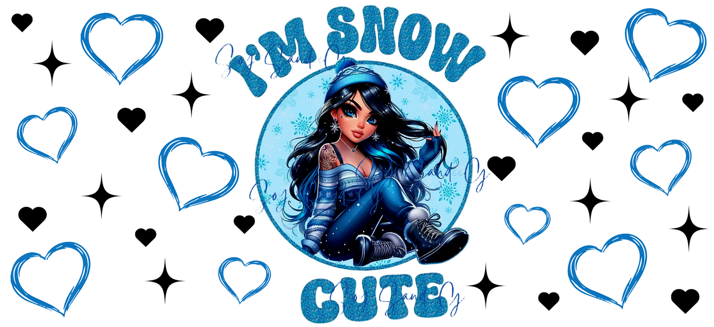 I'm Snow Cute - UVDTF Wrap for cups/hard surfaces sticker