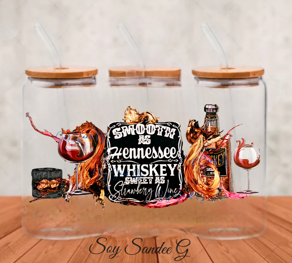 Smooth as Hennessee Whiskey - UVDTF Wrap for cups/hard surfaces sticker