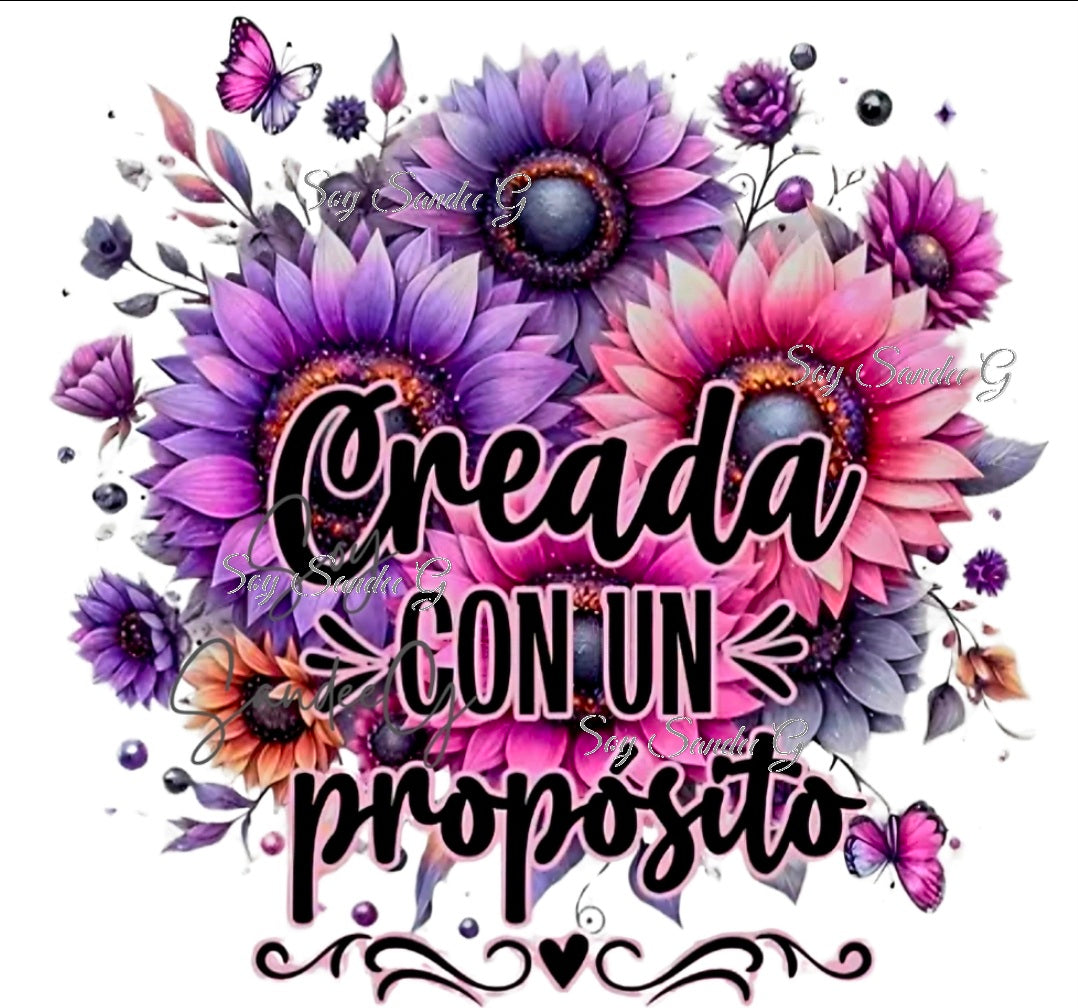Creada con un propósito (Created with a purpose) - UVDTF Decal for cups/hard surfaces sticker
