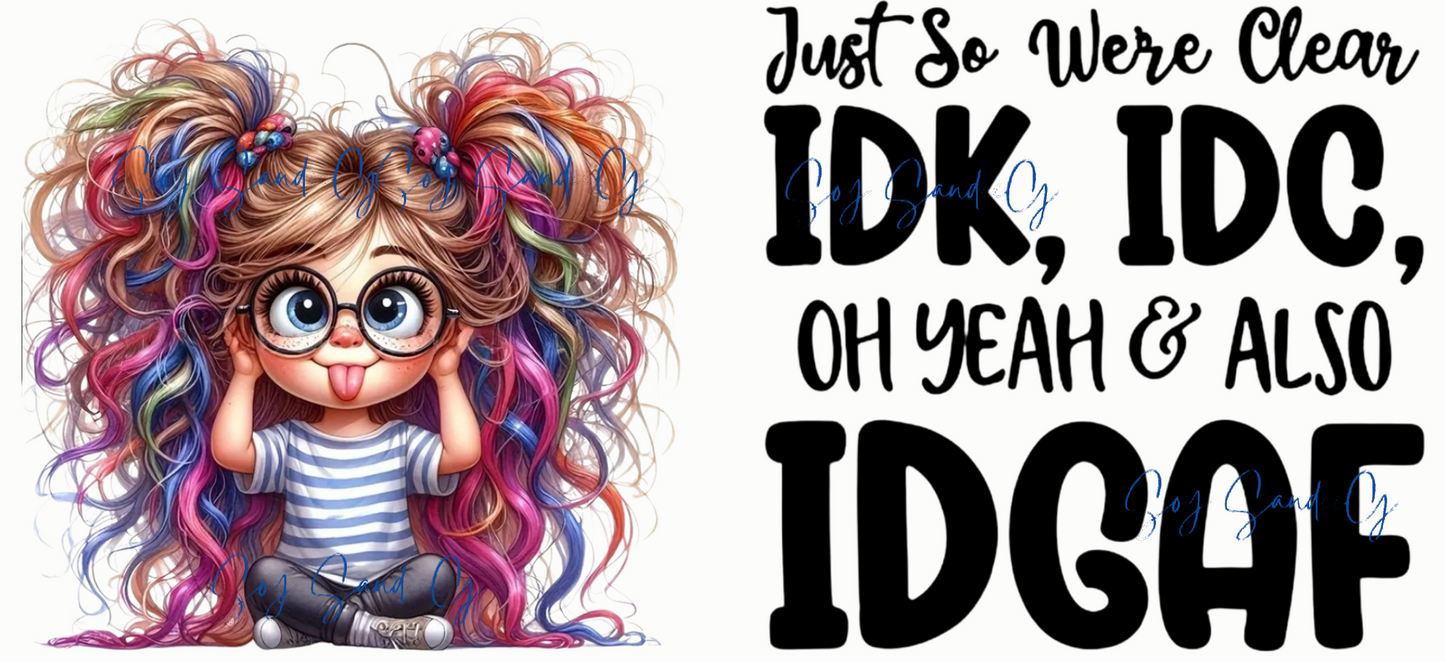 Just So Were Clear - UVDTF Wrap for cups/hard surfaces sticker