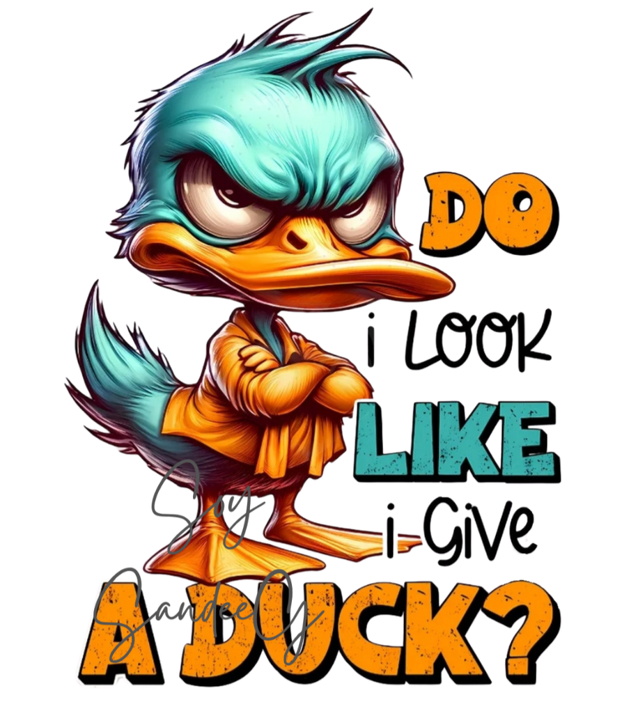 Do I Look Like I Give a Duck - UVDTF Decal for cups/hard surfaces sticker
