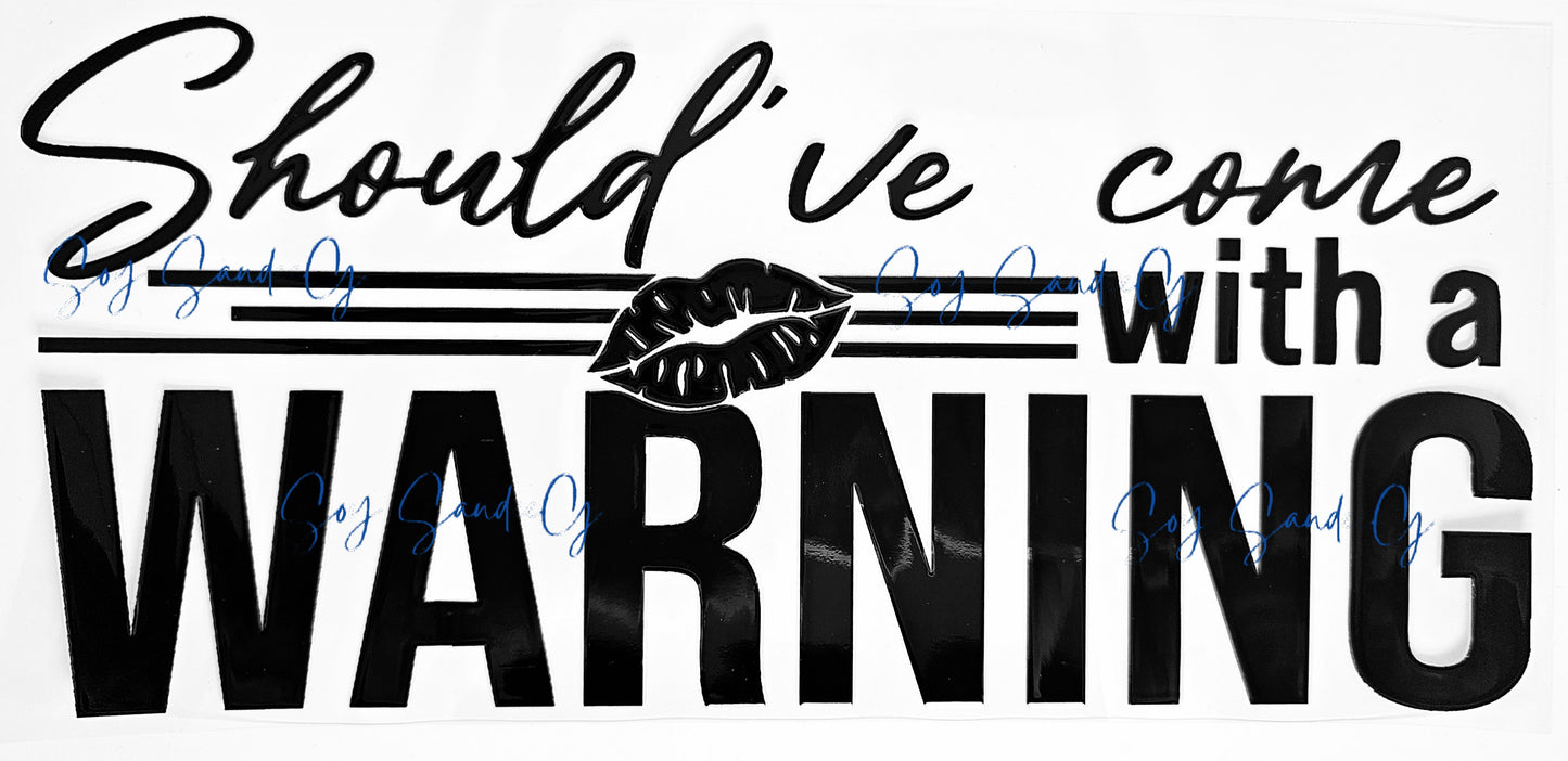 Debería haber venido con una advertencia UVDTF