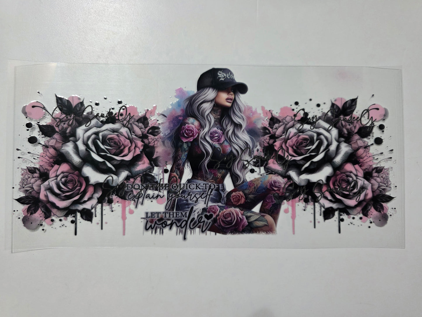 Don't Be Quick to Explain Yourself - UVDTF Wrap for cups/hard surfaces sticker