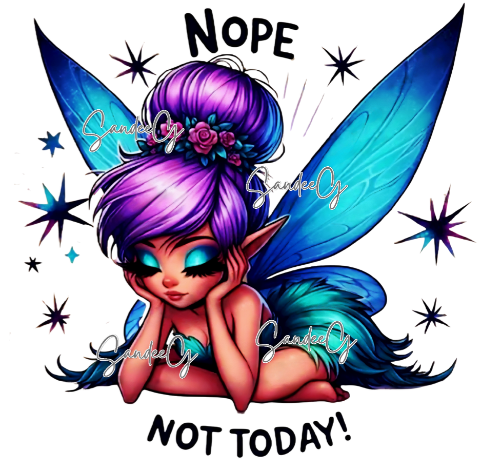 Nope Not Today Fairy - UVDTF Decal for cups/hard surfaces sticker