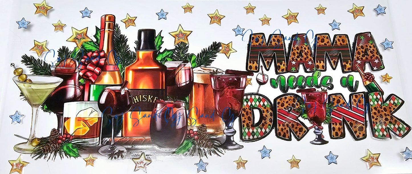 Mama Needs A Drink - UVDTF Wrap for cups/hard surfaces sticker