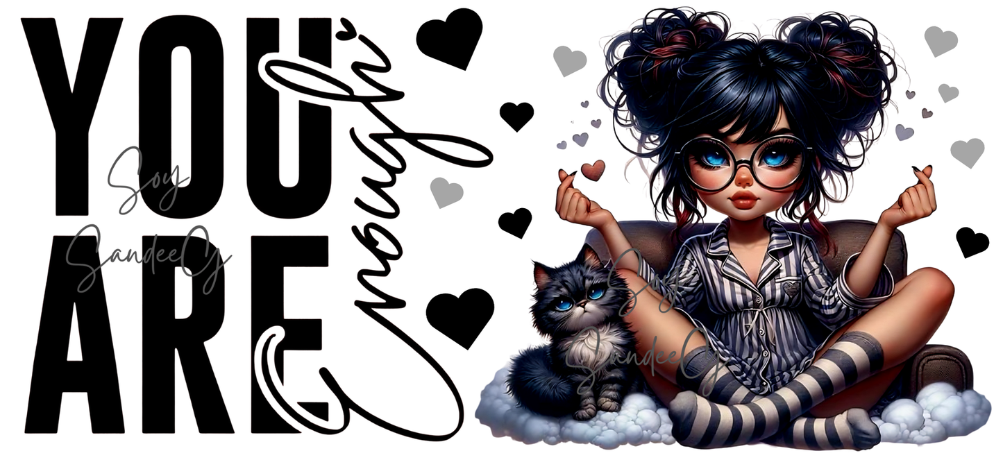 You Are Enough Cutie - UVDTF Wrap for cups/hard surfaces sticker