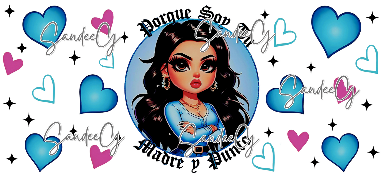 Porque Soy Tu Madre y Punto - UVDTF Wrap for cups/hard surfaces sticker