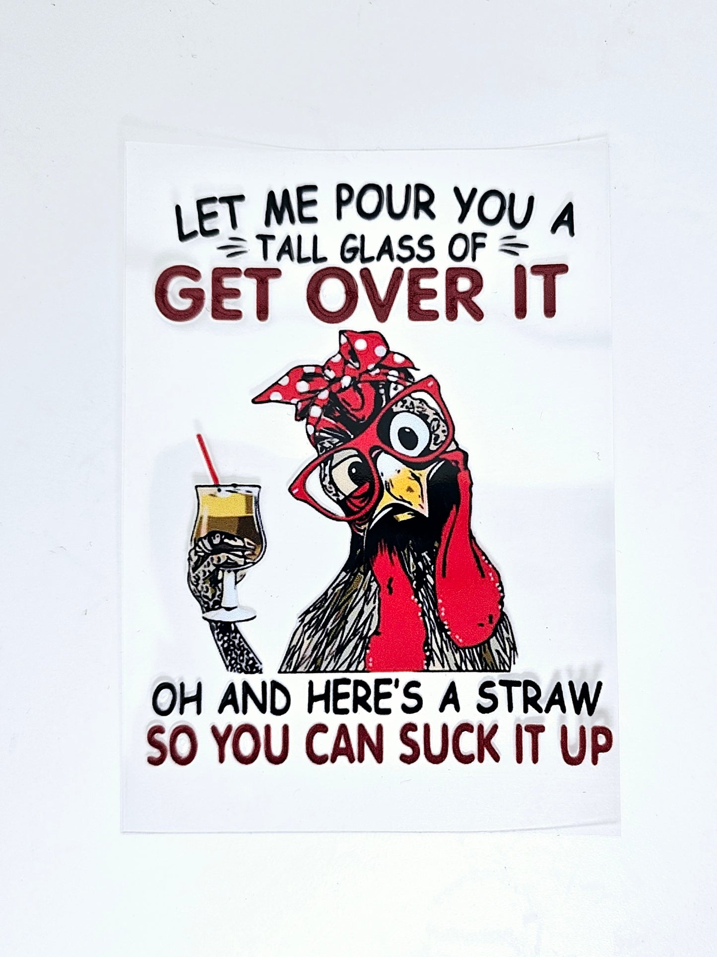 Get Over It - UVDTF Decal for cups/hard surfaces sticker