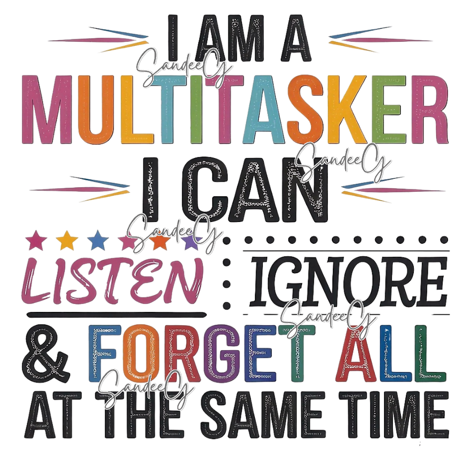 I Am A Multitasker - UVDTF Decal for cups/hard surfaces sticker