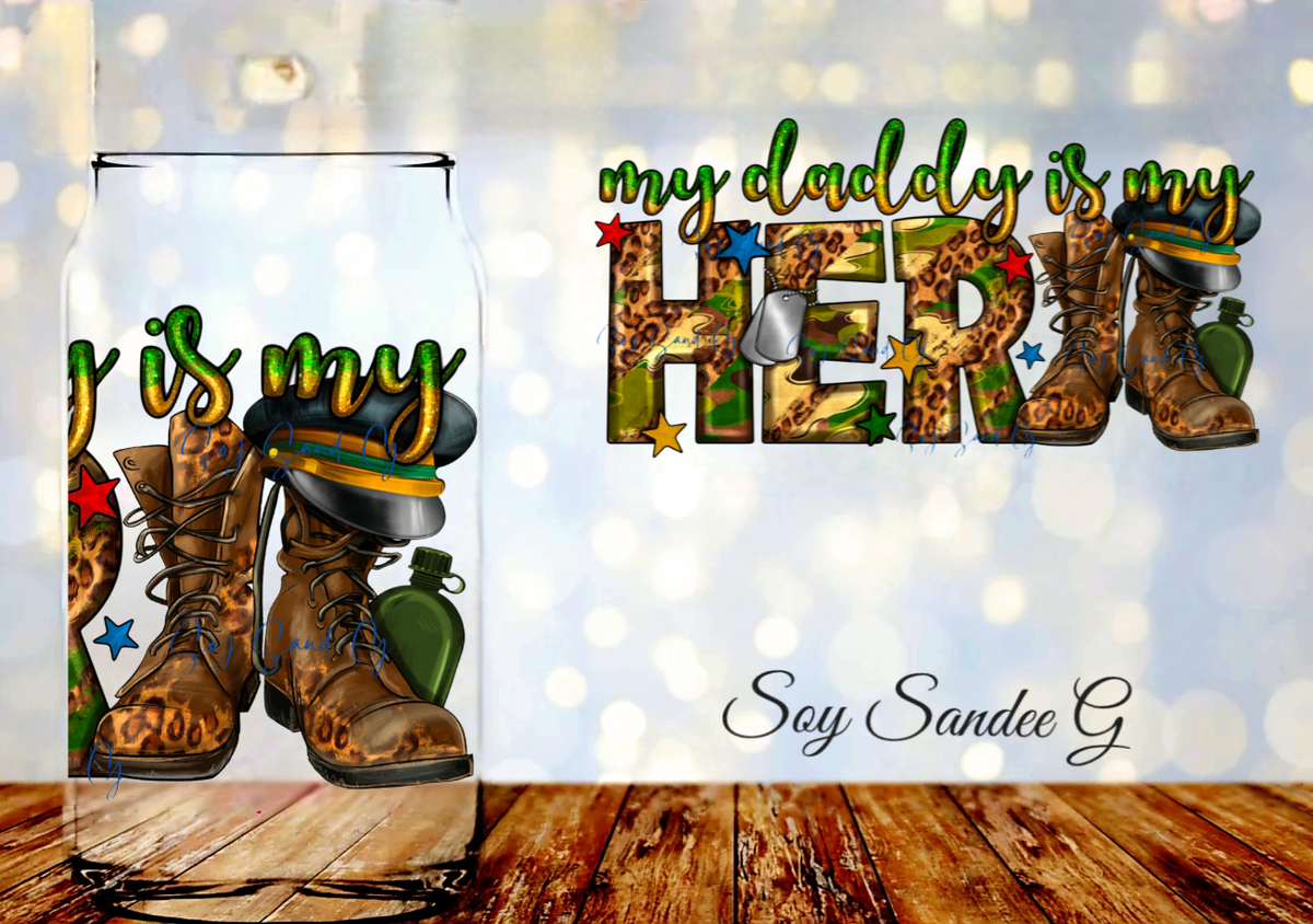 Daddy is my Hero - UVDTF Wrap for cups/hard surfaces sticker