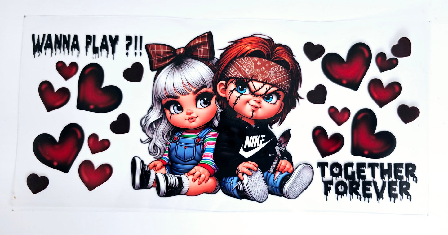 Chucky & Bride Wanna Play?!! - UVDTF Wrap for cups/hard surfaces sticker