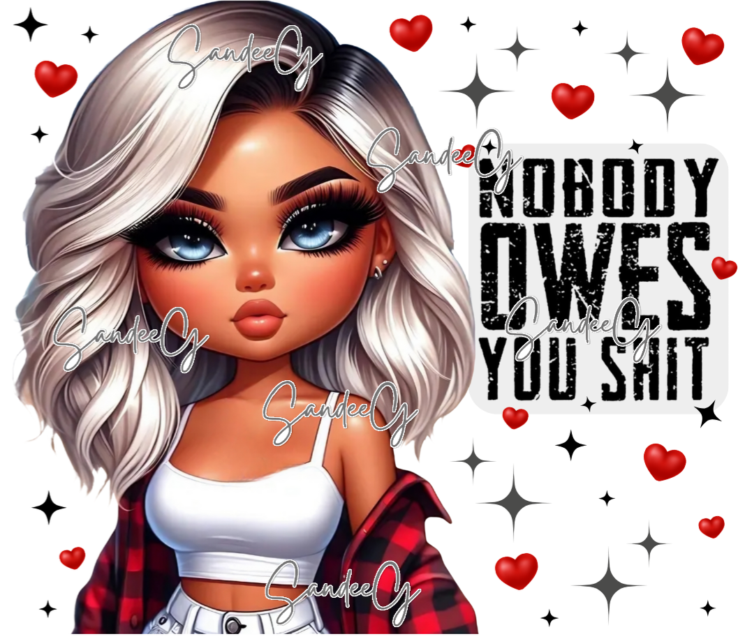 Nobody Owes You Shit (Red) - UVDTF Decal for cups/hard surfaces sticker