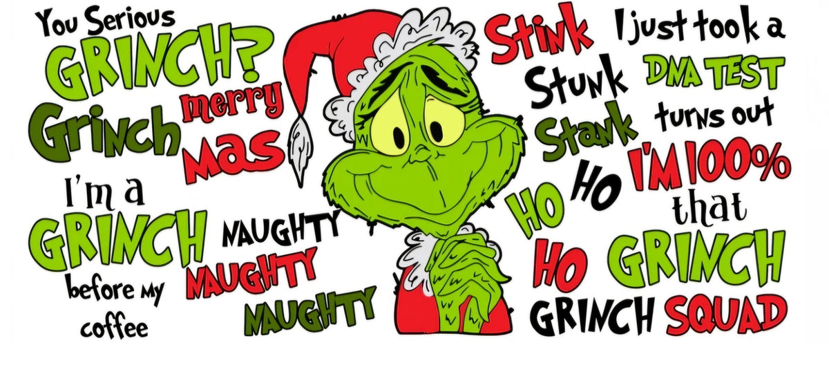 Grinch Sayings - UVDTF Wrap for cups/hard surfaces sticker