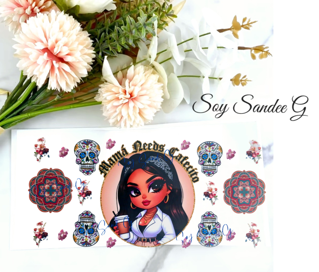 Mamá Needs Cafecito - UVDTF Wrap for cups/hard surfaces sticker