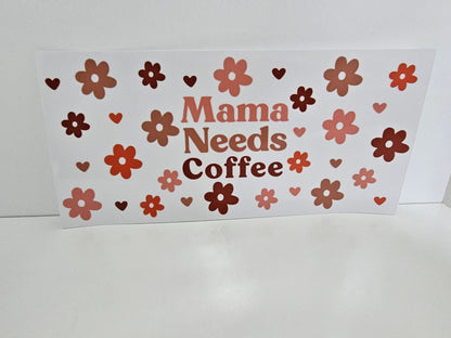 Mamá necesita café - Browns - envoltura UVDTF