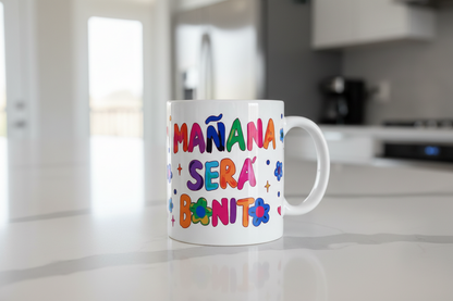 Mañana Sera Bonito (Tomorrow will be Pretty) - UVDTF wrap for cups/hard surfaces sticker