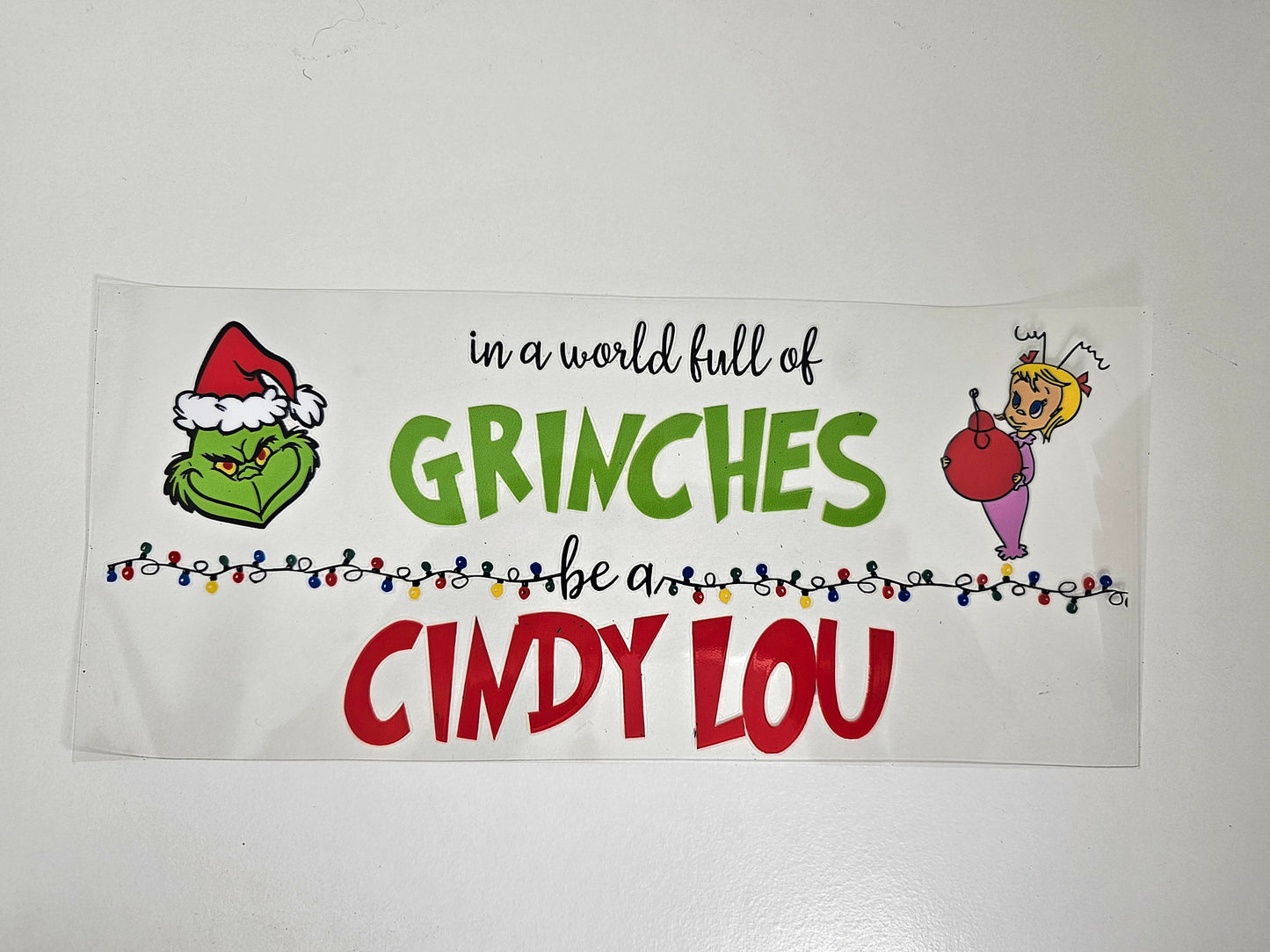 Cindy Lou UVDTF Wrap