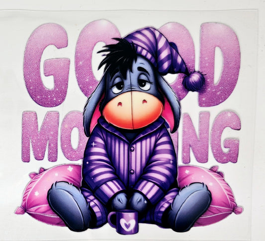 Calcomanía UVDTF de buenos días de Eeyore