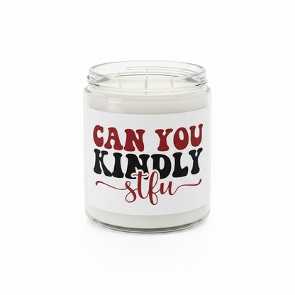 Can You Kindly STFU - UVDTF Decal for cups/hard surfaces sticker