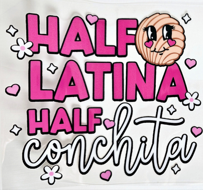 Half Latina Half Conchita UVDTF Decal