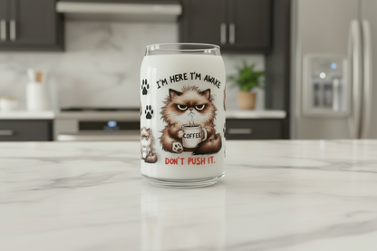 I'm Here I'm Awake - UVDTF Wrap for cups/hard surfaces sticker