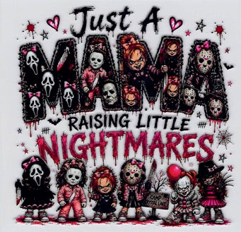 Just a Mama Nightmare Girls - UVDTF Decal for cups/hard surfaces sticker