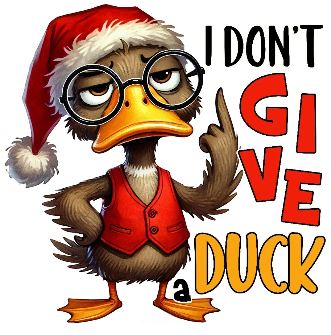 I Don't Give a Duck - UVDTF Decal