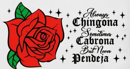Always Chingona - UVDTF Wrap for cups/hard surfaces sticker