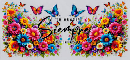 Tu Gracia Siempre - UVDTF Wrap for cups/hard surfaces sticker