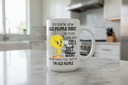 You Know How Old People Have... - UVDTF Decal for cups/hard surfaces sticker