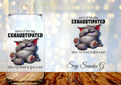 Exhaustipated Cat - UVDTF Decal for cups/hard surfaces sticker