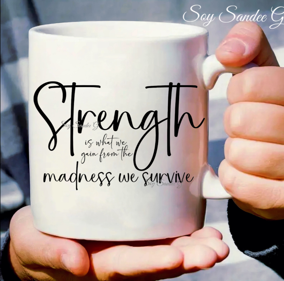 Strength is What We Gain from...- UVDTF decal for cups/hard surfaces sticker