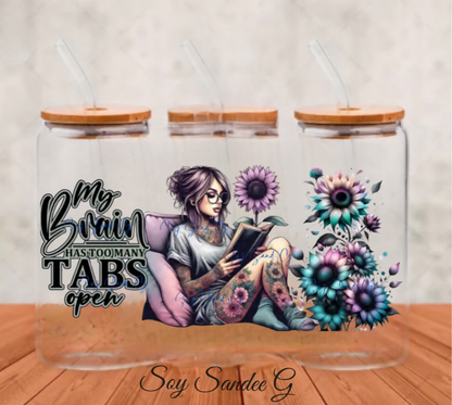 Mi cerebro tiene demasiadas pestañas abiertas - UVDTF Wrap
