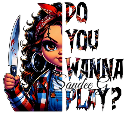 Do You Wanna Play? - UVDTF Decal for cups/hard surfaces sticker