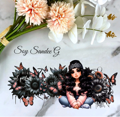 Be Real Not Perfect Girl & Black Sunflowers - UVDTF Wrap for cups/hard surfaces sticker