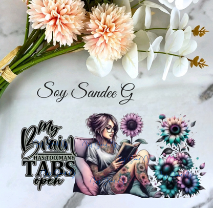 Mi cerebro tiene demasiadas pestañas abiertas - UVDTF Wrap