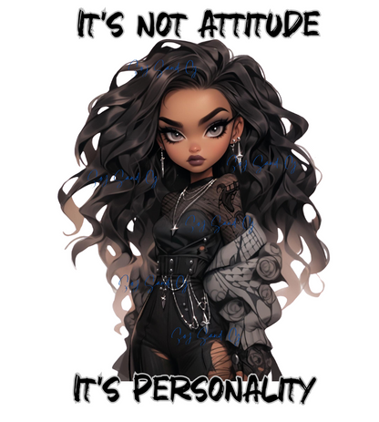 It's Not Attitude, It's Personality - UVDTF Decal for cups/hard surfaces sticker