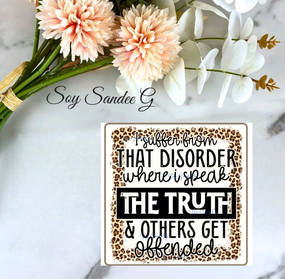 I Suffer from that Disorder - UVDTF Decal for cups/hard surfaces sticker
