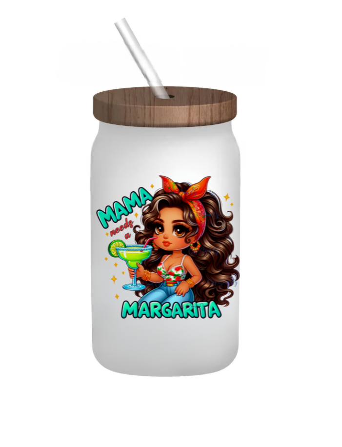 Mama needs a Margarita - UVDTF Decal for cups/hard surfaces