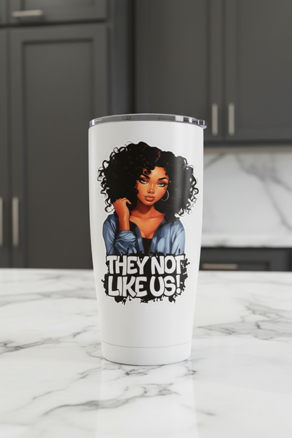 They Not Like Us - UVDTF Decal for cups/hard surfaces sticker