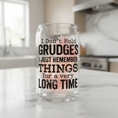 I Don't Hold Grudges - UVDTF Decal for cups/hard surfaces sticker